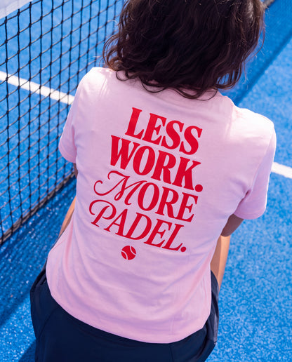 T-shirt padel Less Work. More Padel, porté – Padel Lovers Club