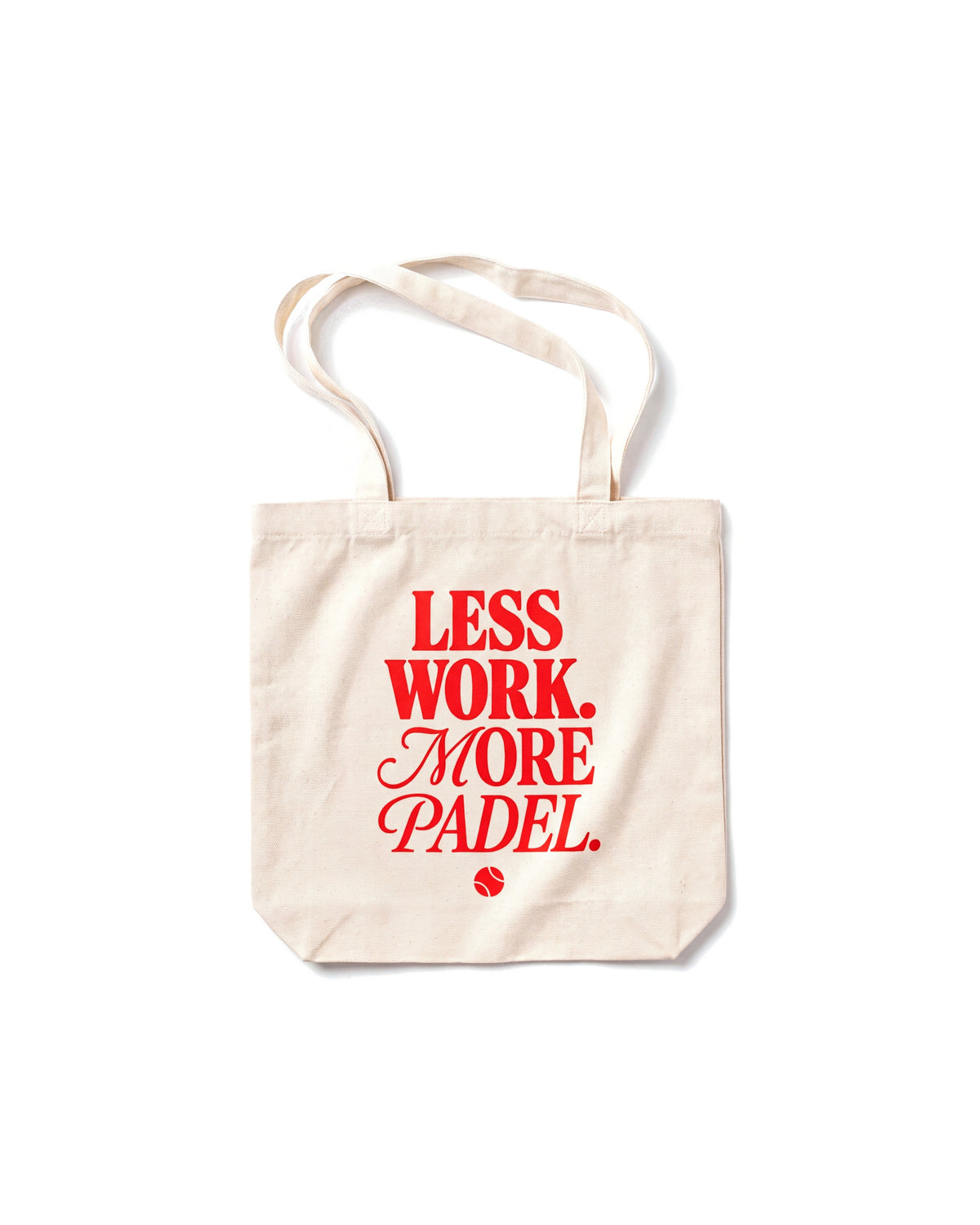 Tote bag padel Less Work. More Padel – Padel Lovers Club